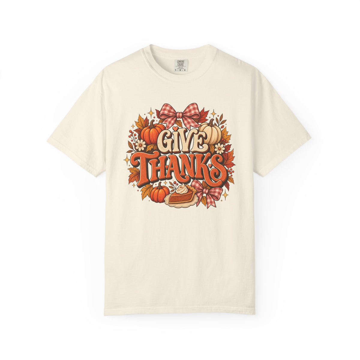 Give Thanks T-Shirt — Thanksgiving Pumpkin Pie Fall Graphic Tee