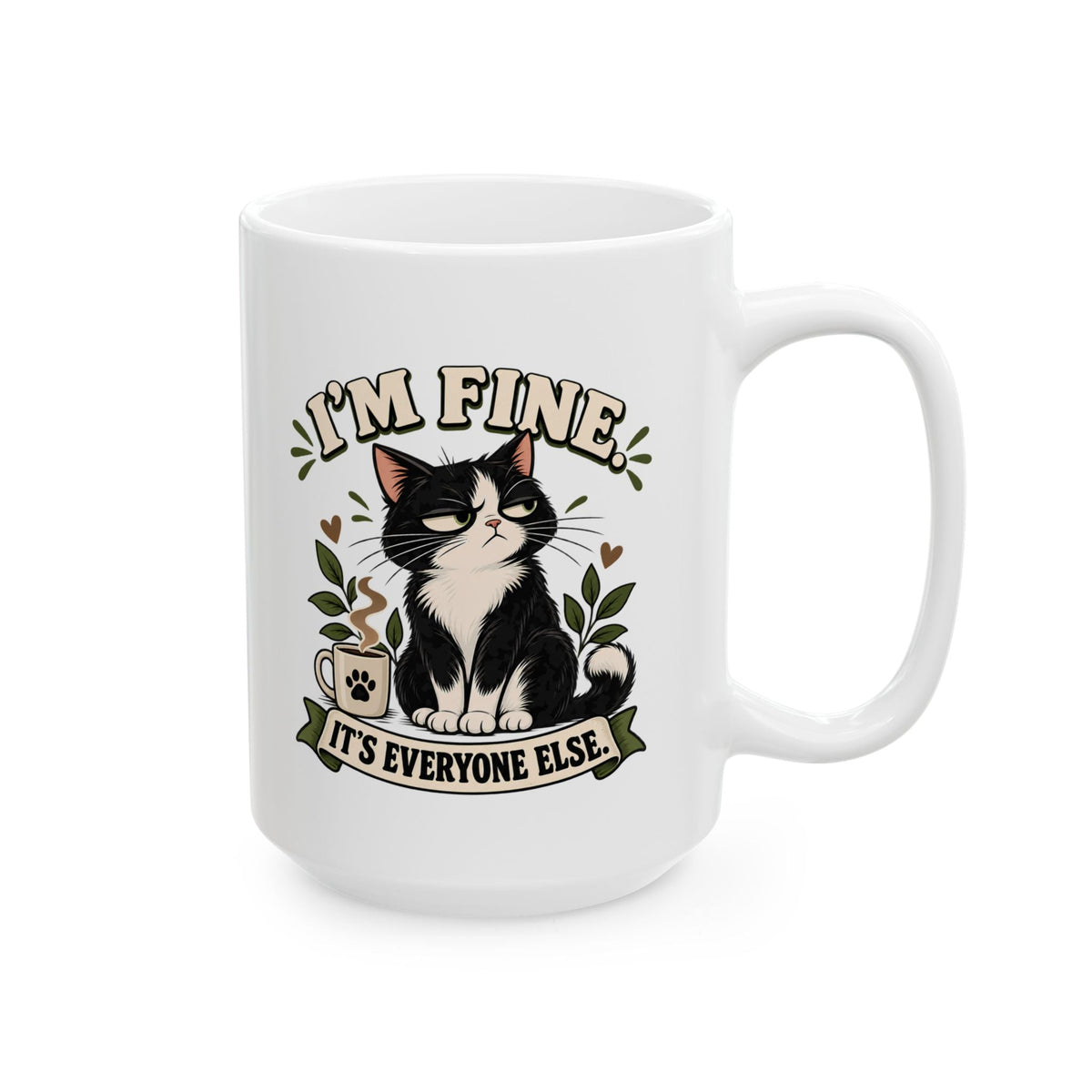 I'm Fine sarcastic cat mug Printify product view